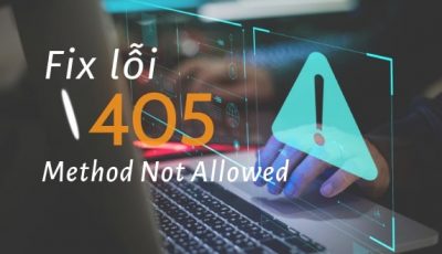 fix lỗi 405 method not allowed