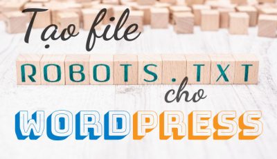 tạo file robots.txt cho Wordpress
